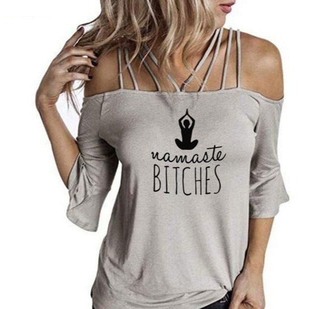 Namaste Bitches T-shirt